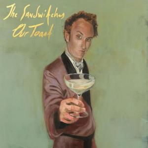 The Sandwitches - Our Toast